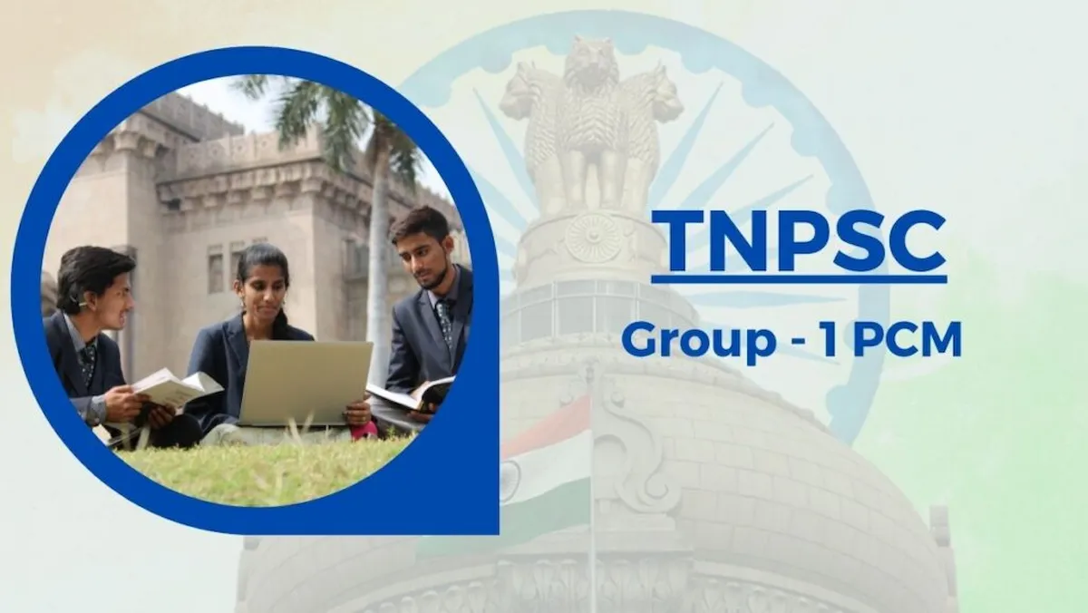 TNPSC GROUP-1 PCM