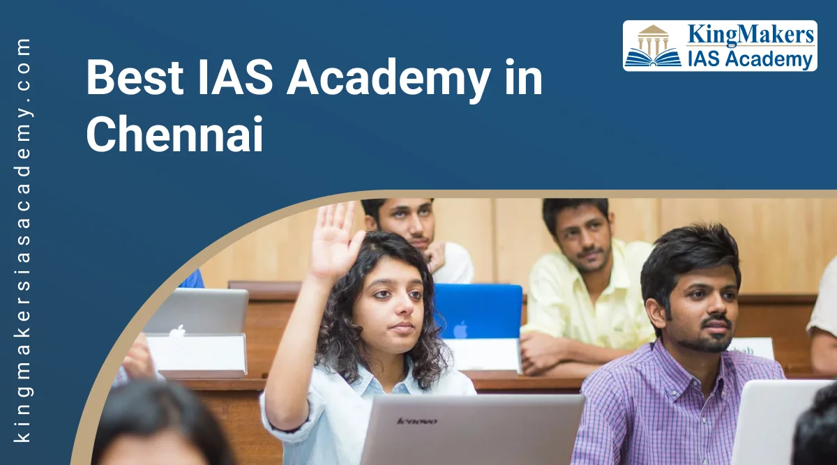 Best IAS Academy in Chennai