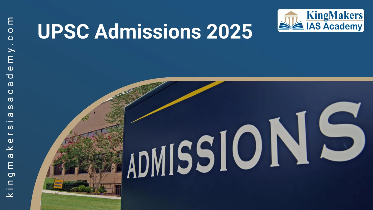 UPSC admissions 2025